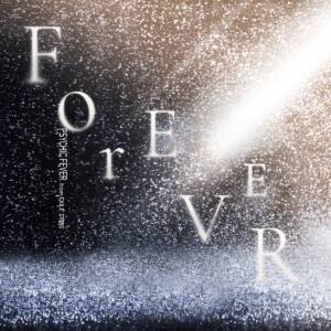 『PSYCHIC FEVER - ForEVER』収録の『ForEVER』ジャケット