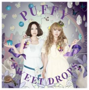 Cover art for『PUFFY - SWEET DROPS』from the release『SWEET DROPS』