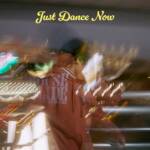 『さなり - Just Dance Now』収録の『Just Dance Now』ジャケット