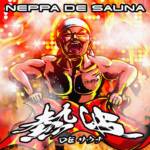 Cover art for『Sonar Pocket - NEPPA DE SAUNA』from the release『NEPPA DE SAUNA』