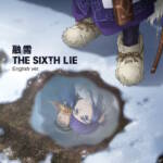 『THE SIXTH LIE - 融雪 (English ver.)』収録の『融雪 (English ver.)』ジャケット