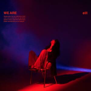 『eill - WE ARE』収録の『WE ARE』ジャケット