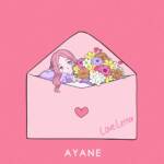 Cover art for『AYANE - Love Letter』from the release『Love Letter』