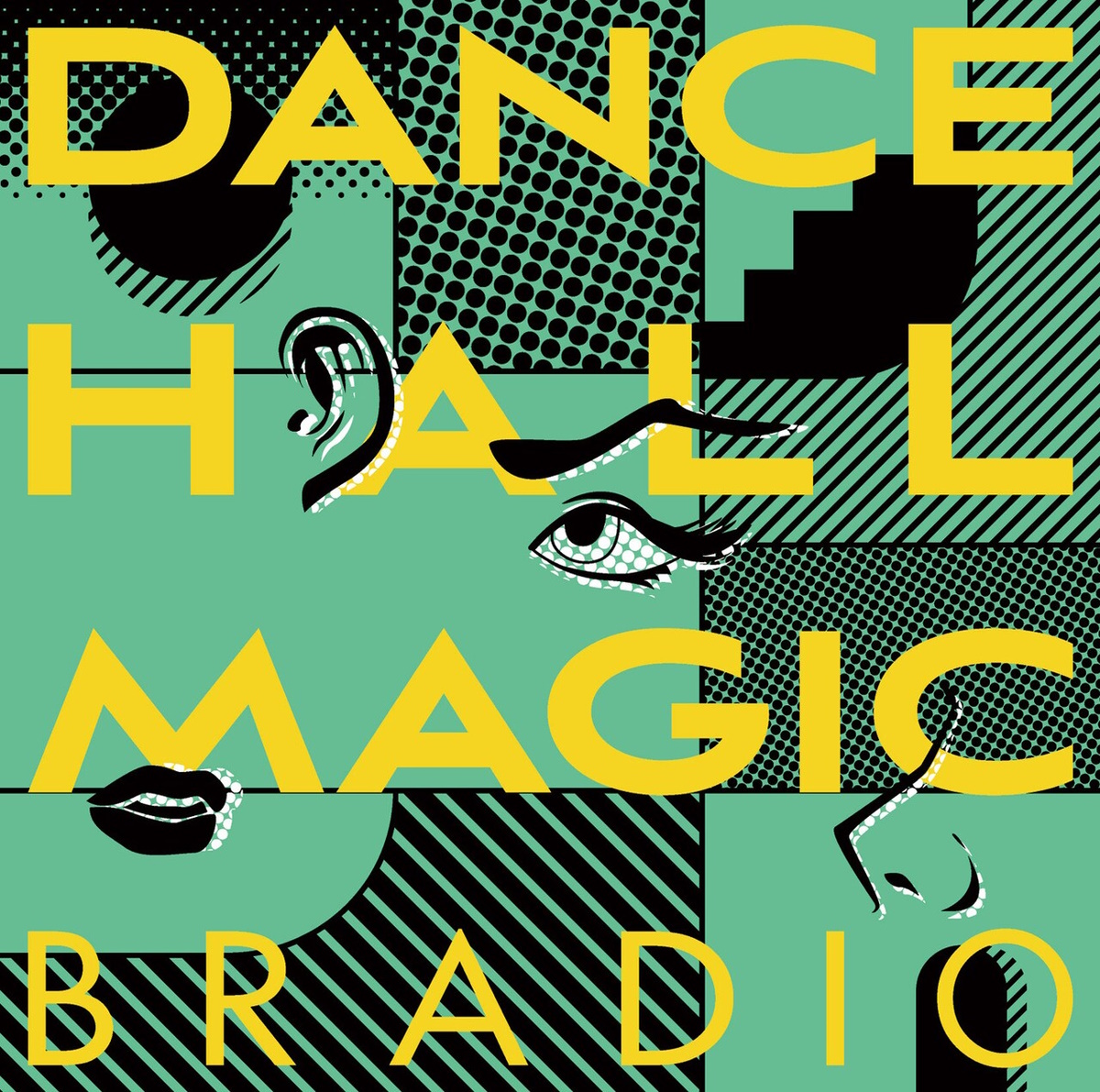 『BRADIO - ソウル・ギャラクシー』収録の『DANCEHALL MAGIC』ジャケット