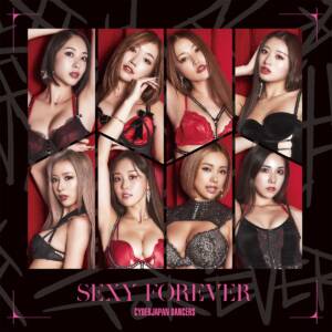 『CYBERJAPAN DANCERS - Beach Flag』収録の『SEXY FOREVER』ジャケット