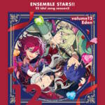 『Adam (Eden) - Melting Rouge Soul』収録の『あんさんぶるスターズ!! ESアイドルソング season3 Melting Rouge Soul/Ruby Love』ジャケット