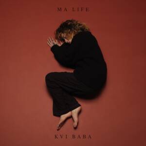 『Kvi Baba - Ma Life』収録の『Ma Life』ジャケット