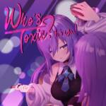 Cover art for『Moona Hoshinova - Who's Toxic ? It's You!』from the release『Who's Toxic ? It's You!』