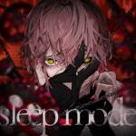 『律可 - sleep mode』収録の『sleep mode』ジャケット