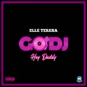 『Elle Teresa - GO DJ -Hey Daddy-』収録の『GO DJ -Hey Daddy-』ジャケット