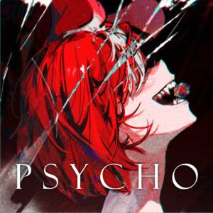 『Hakos Baelz - PSYCHO』収録の『PSYCHO』ジャケット