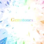 『星見プロダクション - Gemstones』収録の『Gemstones』ジャケット