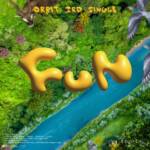 『JUNE & TOMO (ORβIT) - SPFme』収録の『FUN』ジャケット