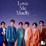Cover art for『Lienel - Love Me Madly』from the release『Love Me Madly