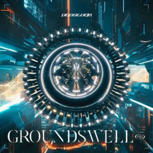 『PassCode - Melody from the Bumbling Clash』収録の『GROUNDSWELL ep.』ジャケット