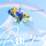 『Rainy。 - …and Rescue Me』収録の『Rainy。UNIVERSE』ジャケット