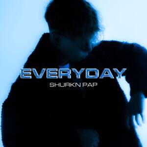 Cover art for『Shurkn Pap - EVERYDAY』from the release『EVERYDAY』