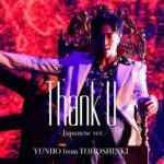 『YUNHO from 東方神起 - Thank U (Japanese ver.)』収録の『Thank U (Japanese ver.)』ジャケット