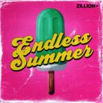 Cover art for『ZILLION - Endless Summer』from the release『Endless Summer』