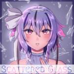 『cillia - Scattered Glass』収録の『Scattered Glass』ジャケット