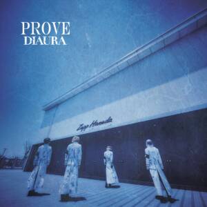 『DIAURA - PROVE』収録の『PROVE』ジャケット