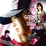 Cover art for『GARNET CROW - Doing all right』from the release『Doing all right