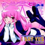 『ICHIKO - I SAY YES』収録の『I SAY YES』ジャケット