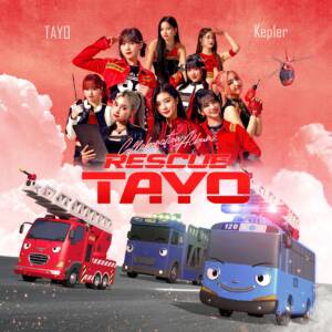 『Kep1er - RESCUE TAYO』収録の『RESCUE TAYO』ジャケット