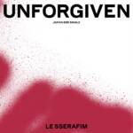 Cover art for『LE SSERAFIM - UNFORGIVEN (feat. Nile Rodgers, Ado) -Japanese ver.-』from the release『UNFORGIVEN (Japan 2nd Single)』