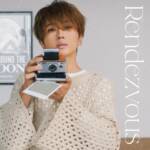 『Nissy(西島隆弘) - Rendezvous』収録の『Rendezvous』ジャケット