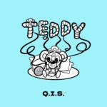 『Q.I.S. - TEDDY』収録の『TEDDY』ジャケット