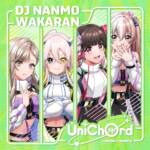 『UniChØrd - DJ NANMO WAKARAN』収録の『DJ NANMO WAKARAN』ジャケット