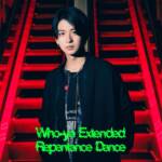 Cover art for『Who-ya Extended - Repentance Dance』from the release『Repentance Dance