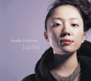 Cover art for『Ayaka Hirahara - Jupiter』from the release『Jupiter』