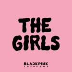 Cover art for『BLACKPINK - THE GIRLS』from the release『THE GIRLS