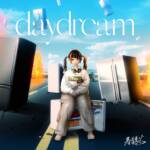 『春猿火 - daydream』収録の『daydream』ジャケット