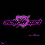 『Icekun - Selfish girl』収録の『Selfish girl』ジャケット