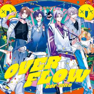 Cover art for『ROF-MAO - Crazy Buddies!』from the release『Overflow』