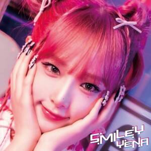 『YENA - SMILEY-Japanese Ver.- (feat.ちゃんみな)』収録の『SMILEY-Japanese Ver.- (feat.ちゃんみな)』ジャケット