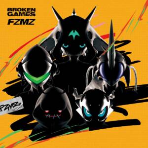 『FZMZ - BROKEN GAMES』収録の『BROKEN GAMES』ジャケット