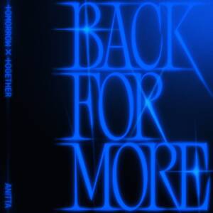 『TOMORROW X TOGETHER, Anitta - Back For More』収録の『Back For More』ジャケット