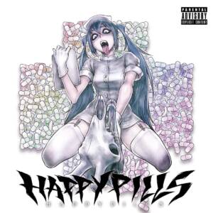 『鬱P - 権利買取済少女』収録の『HAPPYPILLS』ジャケット