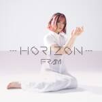 『FRAM - ---HORIZON---』収録の『---HORIZON---』ジャケット