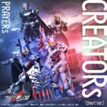 Cover art for『PRAYERs - CREATORs』from the release『CREATORs (Short Ver.)
