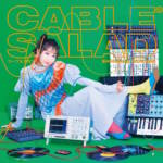 Cover art for『Shiina Natsukawa - Laugh Second』from the release『CABLE SALAD』