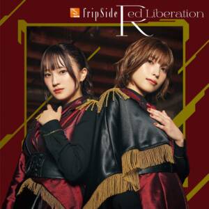 Cover art for『fripSide - Red Liberation』from the release『Red Liberation』