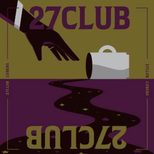 Cover art for『CUBERS - 27CLUB』from the release『27CLUB』