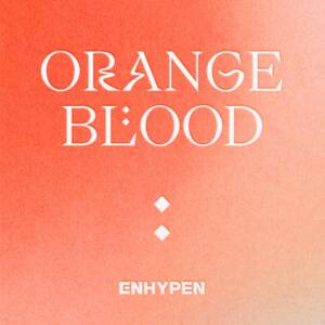 『ENHYPEN - Blind』収録の『ORANGE BLOOD』ジャケット