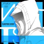 『フロストノヴァ(高垣彩陽) - Fleeting Wish』収録の『Fleeting Wish』ジャケット
