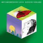 Cover art for『Keiichi Sokabe - メタモルフォーゼラブ』from the release『Metamorphose Love